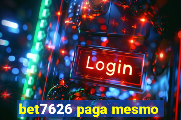 bet7626 paga mesmo